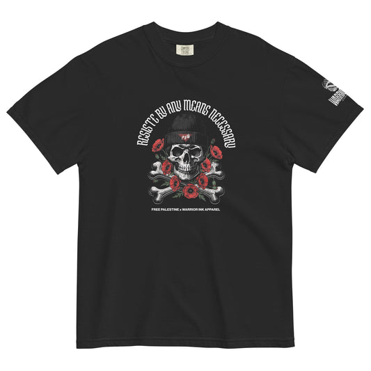 Resist by Any Means Necessary Heavyweight Tee by Warrior Ink Apparel
