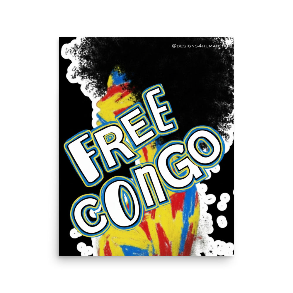 Free Congo activist poster with bold lettering and Democratic Republic of Congo flag colors by Designs 4 Humanity