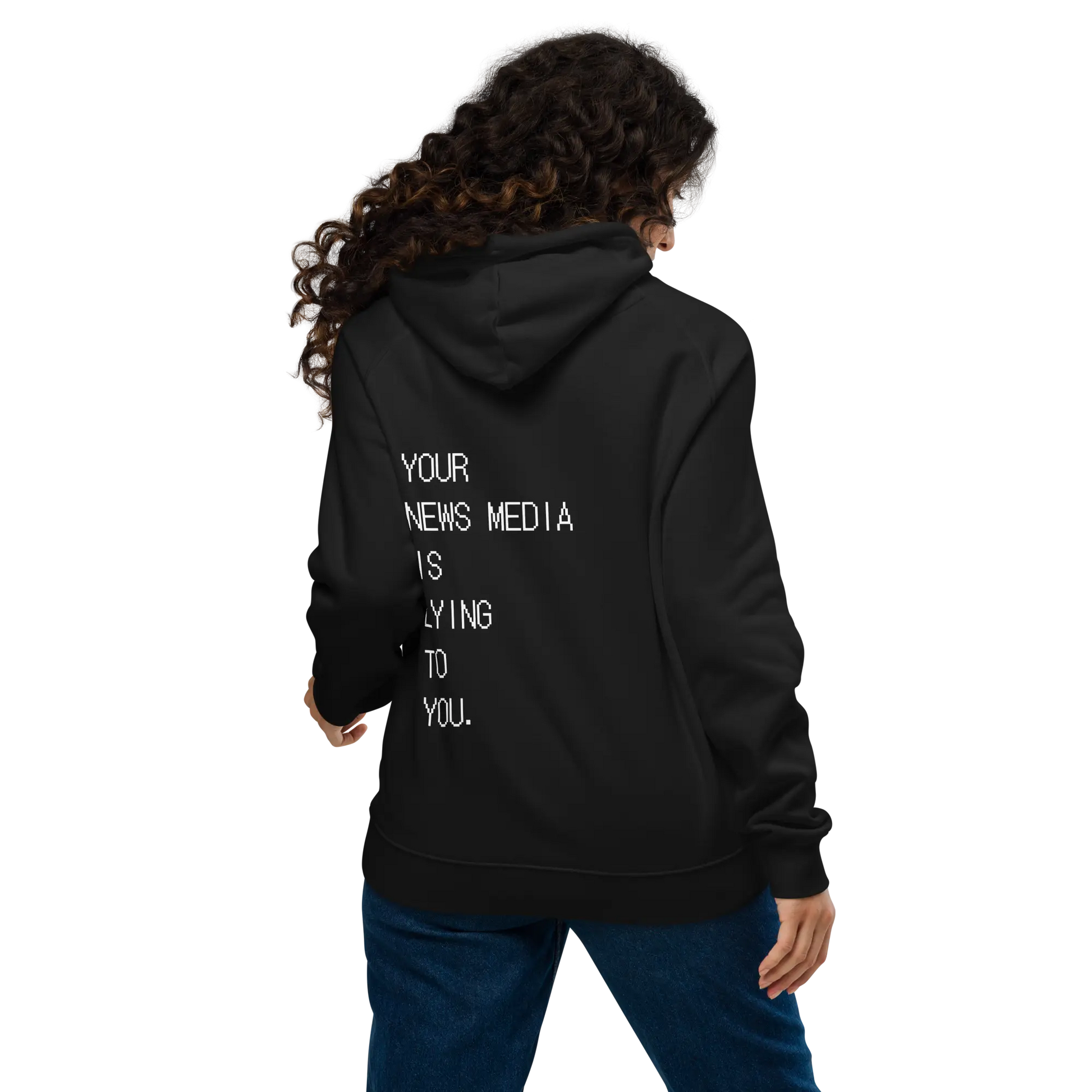 Your News Media Is Lying Hoodie Warrior Ink