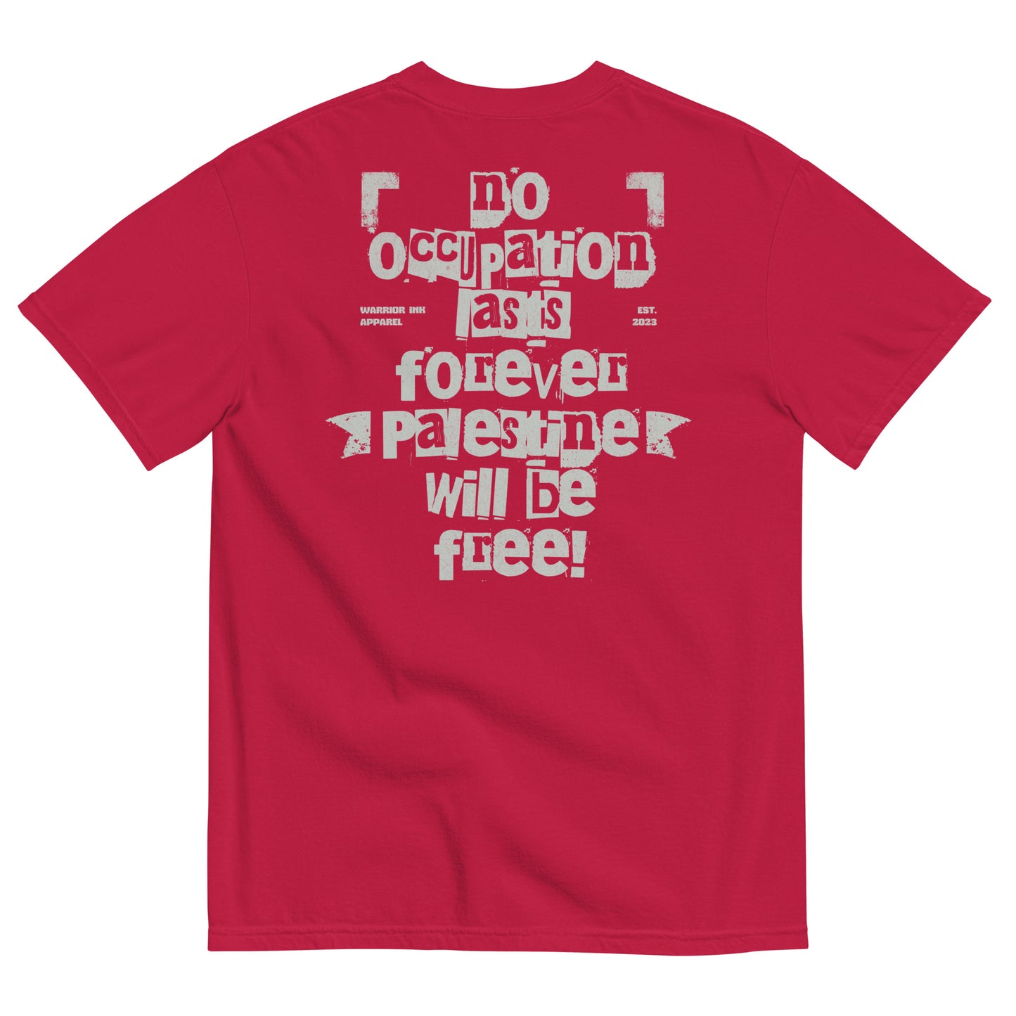 No Occupation Lasts Forever Palestine Will Be Free heavyweight tee in black with bold back print