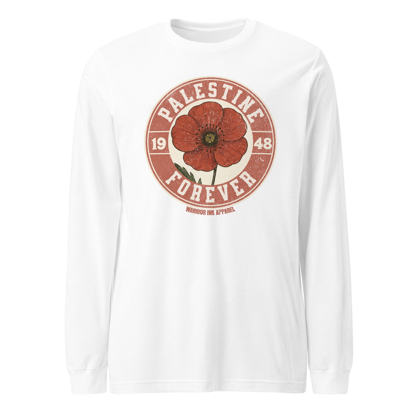 Long sleeve tee with vintage “Palestine Forever 1948” red poppy design. A soft, breathable layer to honor resistance and heritage.