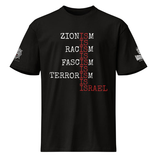 ZIONISM IS RACISM Palestine resistance graphic tee by Warrior Ink