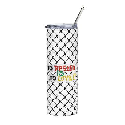 To Resist Is To Love keffiyeh stainless steel 20 oz tumbler with metal straw