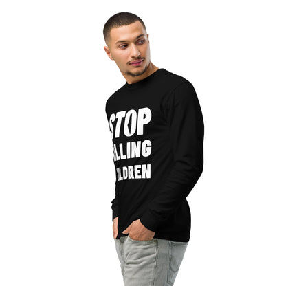 STOP KILLING CHILDREN heavyweight long sleeve protest shirt by Warrior Ink