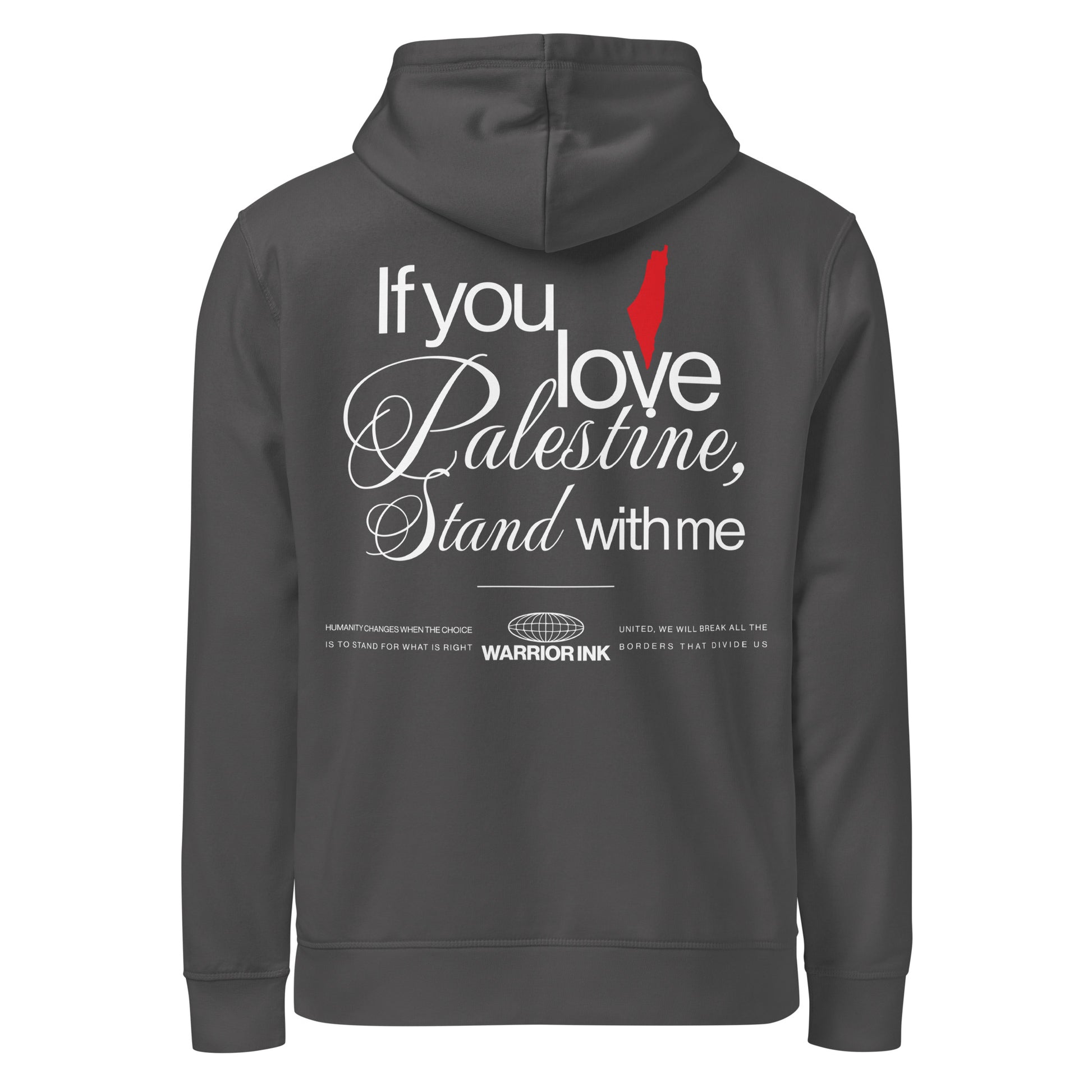 Back view of STAND WITH PALESTINE organic hoodie with If you love Palestine stand with me artwork