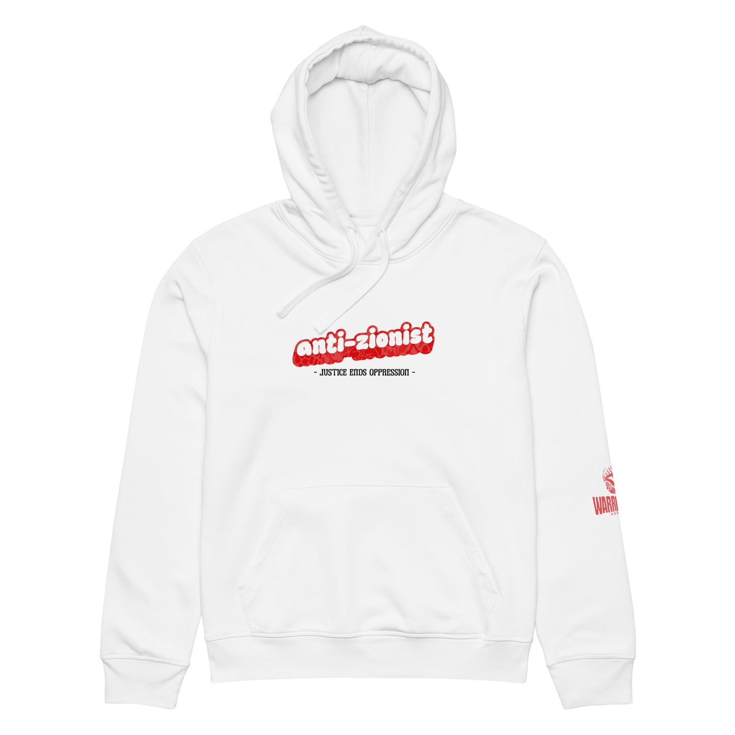 Anti-Zionist Hoodie by Warrior Ink Apparel with “Justice Ends Oppression” text in bold pink and white design